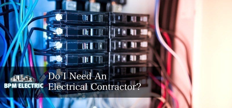 do-i-need-an-electrical-contractor