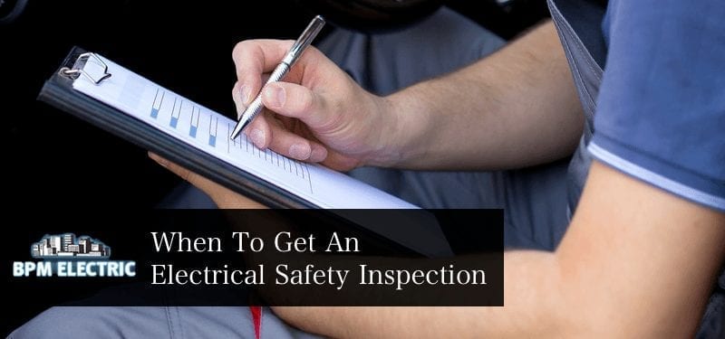 when-to-get-an-electrical-safety-inspection